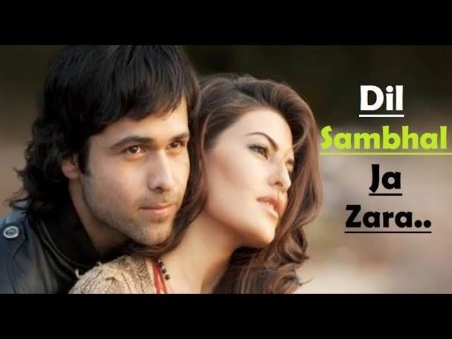 Dil Sambhal Ja Zara Bangla Translation